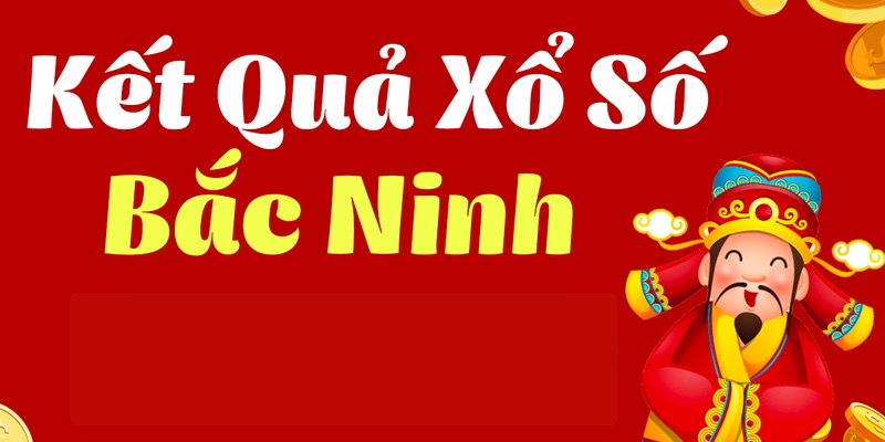 Tận dụng số về giải đặc biệt Bắc Ninh