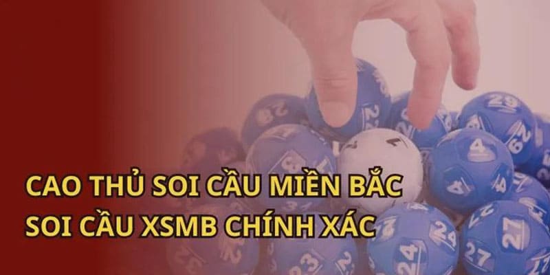Tham khảo cao thủ soi cầu